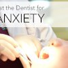anxious dental patient