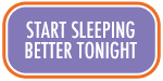 Sleep Better Tonight Button